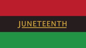 juneteenth, slavery, emancipation